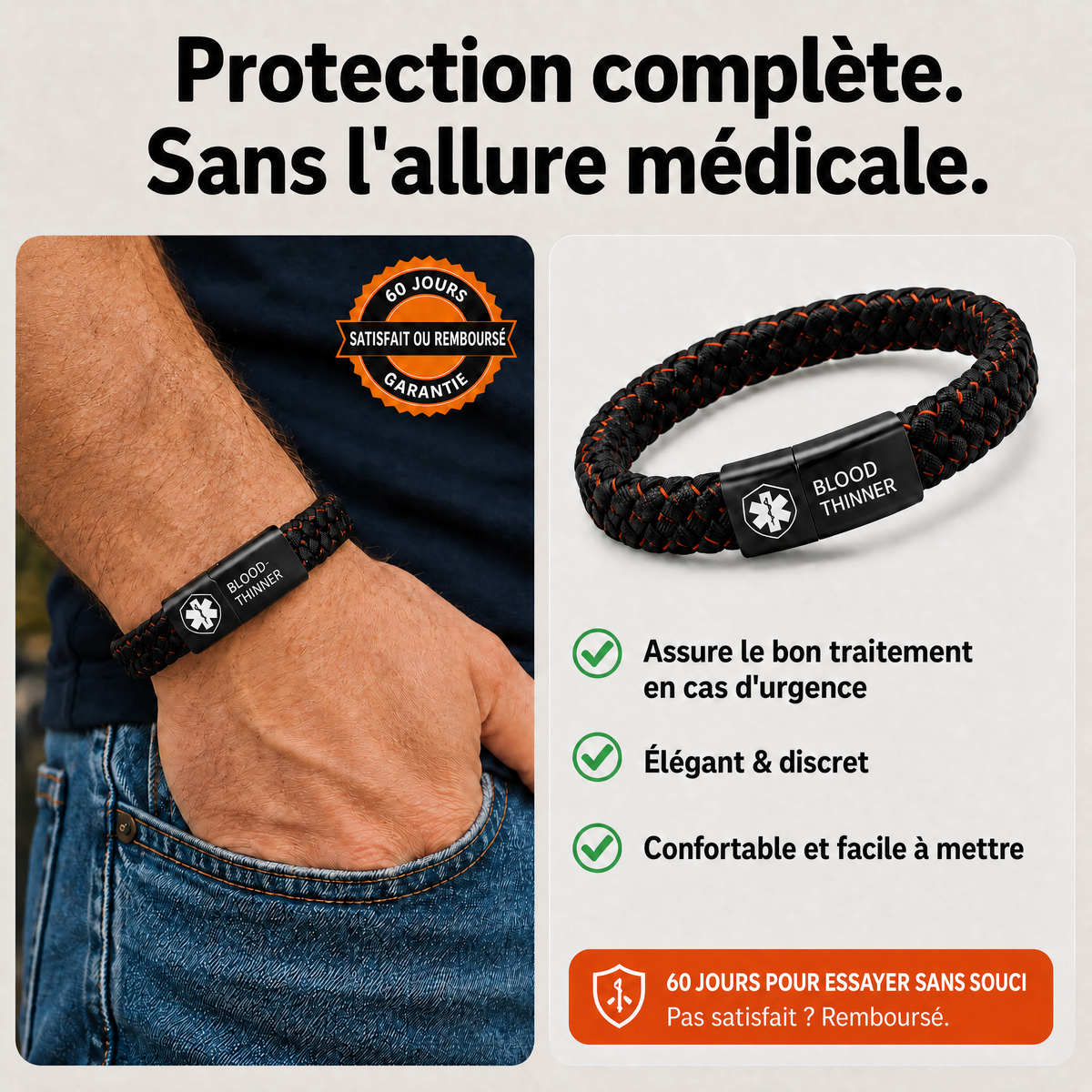 Protection complète. Sans l'allure médicale. Élégant, discret, facile à mettre